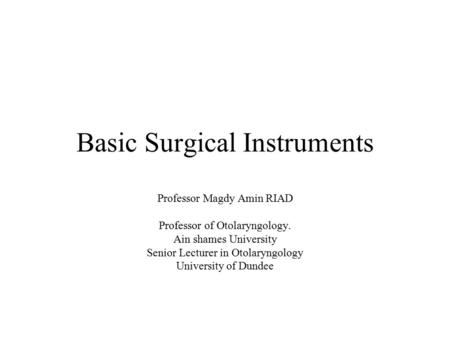 Basic Surgical Instruments