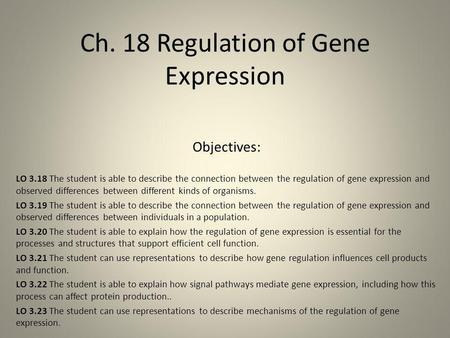 Ch. 18 Regulation of Gene Expression