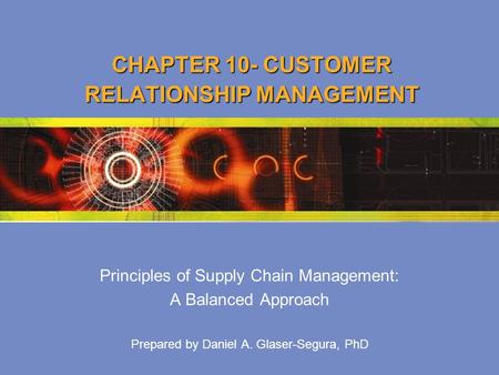 CHAPTER 10- CUSTOMER RELATIONSHIP MANAGEMENT