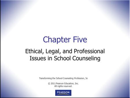 Ethical, Legal, and Professional Issues in School Counseling