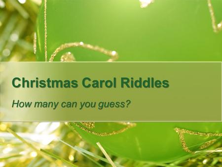 Christmas Carol Riddles